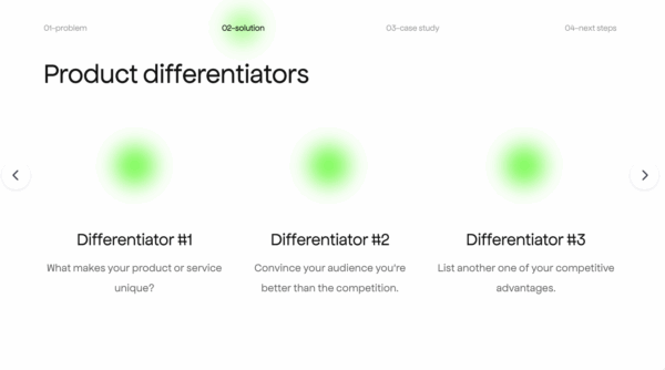 Pitch deck slide showing three product differentiators to highlight competitive advantage and unique value proposition.